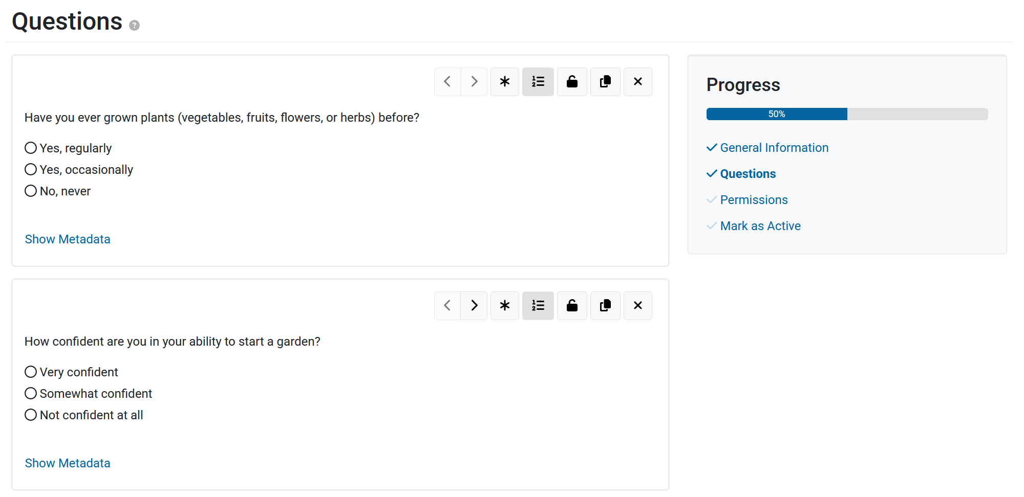 The PEARS survey builder with two questions about gardening experience and confidence